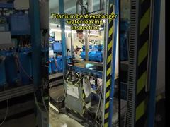 Titanyum ısı değiştiricisi su sızıntısı kontrolü